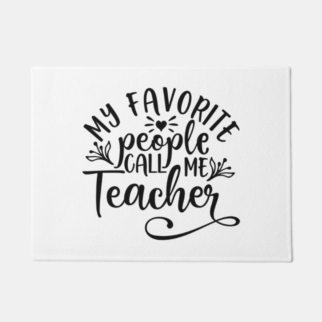 Paillasson Mes gens préférés m'appellent professeur (Devant)
