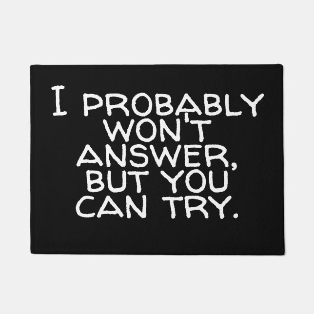 Paillasson Ne répondra pas probablement à la citation (Devant)