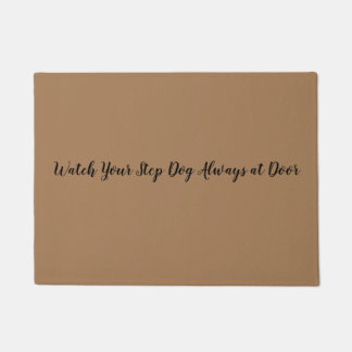 Paillasson Observez votre chien d'étape toujours au