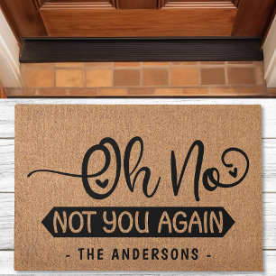 Paillasson Oh Non Pas Vous Encore Drôle Faux Burlap Doormat