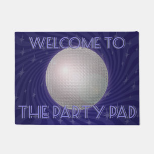 Paillasson Pad Fun Novelle Disco Ball Fiesta Slogan