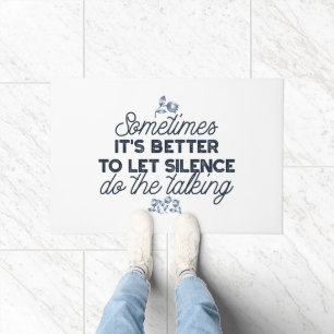 Paillasson Puissance du silence - Citation inspirante