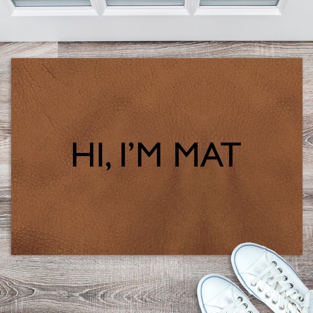 Paillasson Salut, je suis Mat Funny Doormat (Créateur téléchargé)