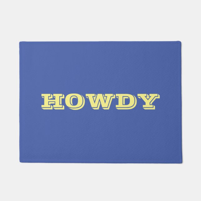 Paillasson Salut ou nom "Howdy", bleu et jaune (Devant)