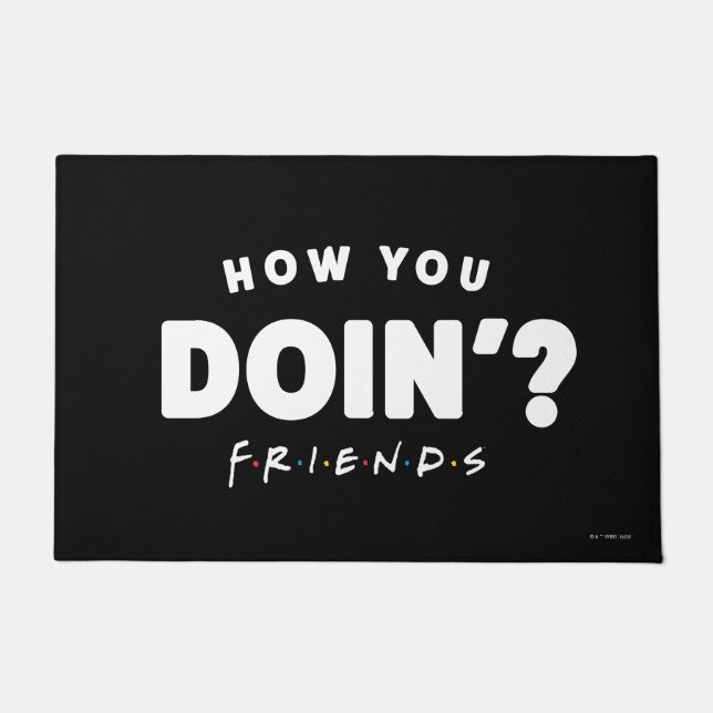 Paillasson Série TV FRIENDS™ | Comment vas-tu ? (Devant)