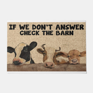 Paillasson Si nous ne répondons pas Vérifiez la grange, Vache