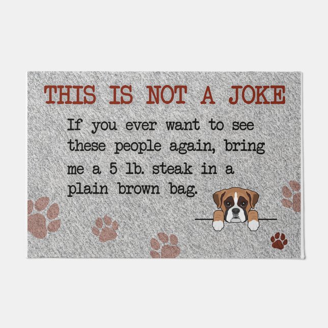 Paillasson This Is Not A Joke Doormat, Dog (Devant)