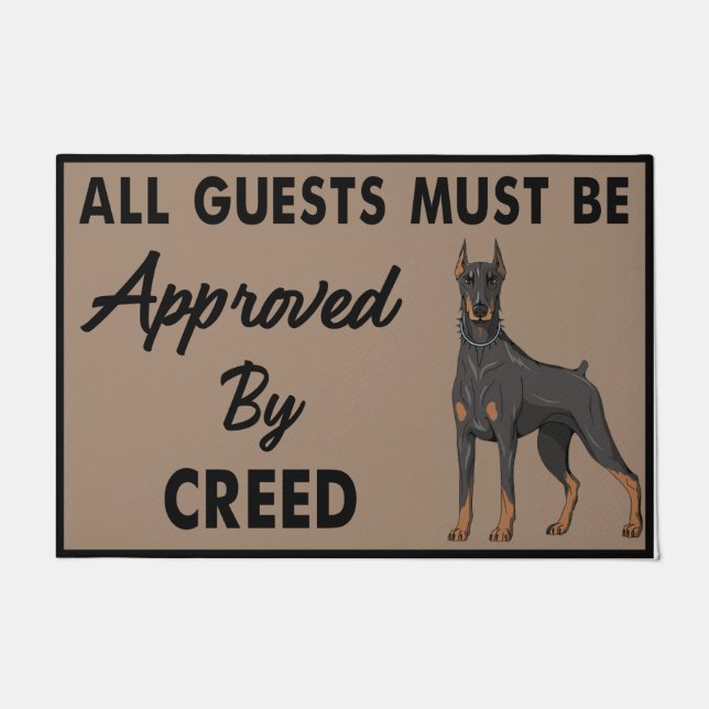 Paillasson Tous les Guests Must Be Approved By Creed Dog (Devant)