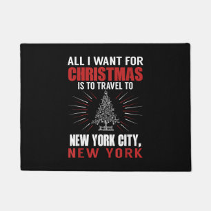 Paillasson Tout Ce Que Je Veux Pour Voyage De Noël À New York