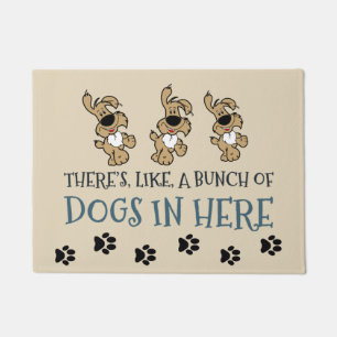 Paillasson Un tas de chiens dans ici 18" x 24" Porte Mat