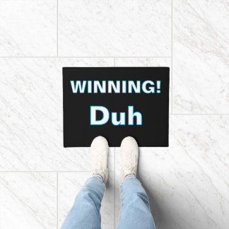 Paillasson ''Winning, Duh'' Doormat
