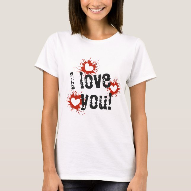 Paint Splatter Hearts, I Love You T-Shirt Femmes (Devant)