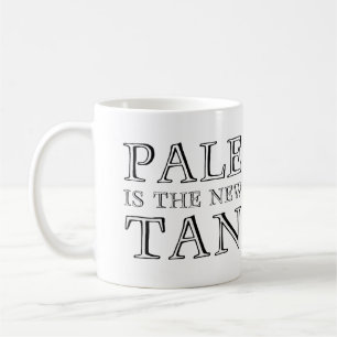 Pâle est le nouveau bronzé Mug drôle