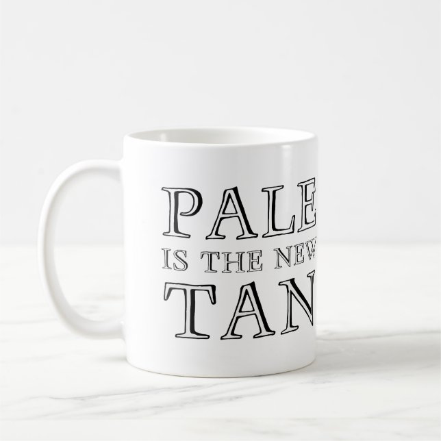 Pale Est Le Nouveau Tan Funny Mug (Gauche)