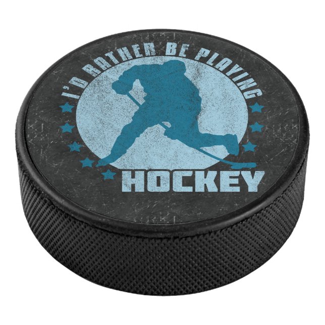 Palet De Hockey Je Préférerais Jouer À Hockey Puck (3/4/2016 12:00:00 AM)