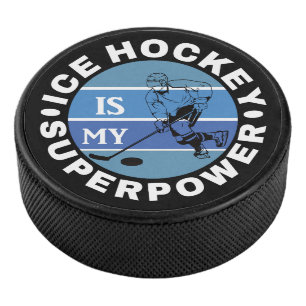 Palet De Hockey Le hockey sur glace est ma superpuissance