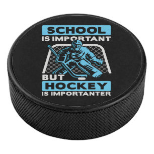 Palet De Hockey L'École Est Importante Mais Le Hockey Est Importan