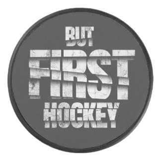 Palet De Hockey Mais d'abord le hockey – Conception de citation am