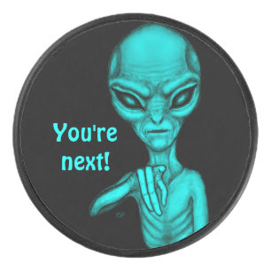 Palet De Hockey Mauvais Alien, Tu es le prochain !