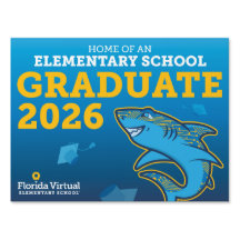 Florida Virtual Elementary School - Grad Yard Sign