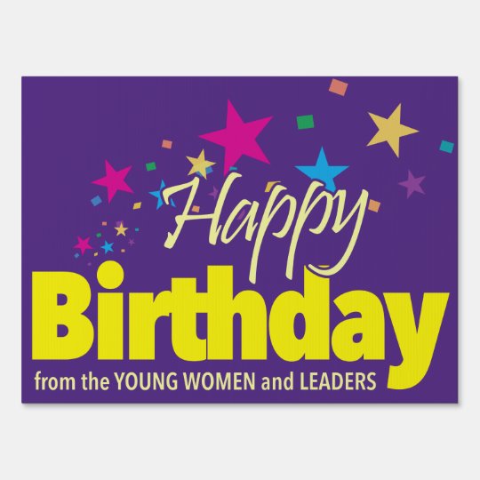 Pancarte Lds Young Women Signe D Anniversaire Heureux Zazzle Fr Pancarte Lds Young Women Signe D Anniversaire Heureux Zazzle Fr