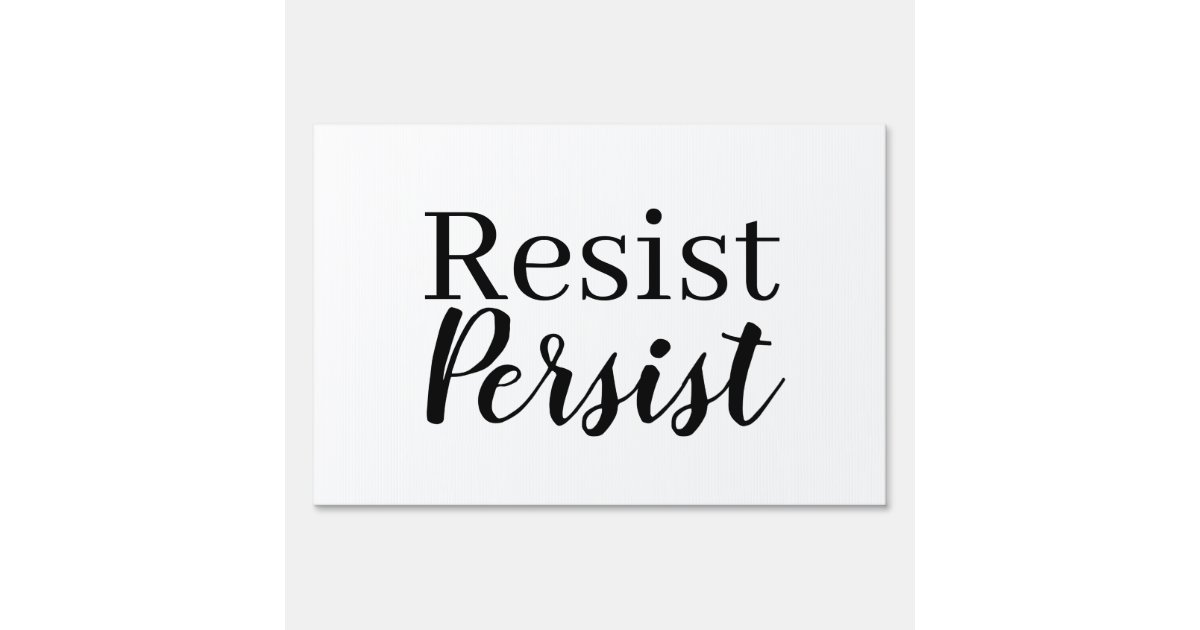 Pancarte L Elegante Resistance Moderne Persiste Citation In Zazzle Fr