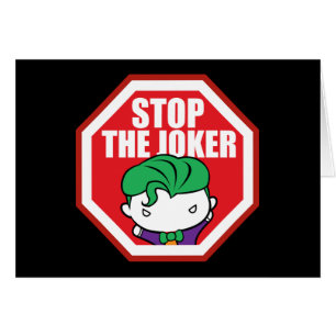 Panneau Chibi "Stop The Joker"