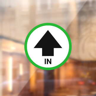 Panneau circulaire vert IN avec flèche – Devanture