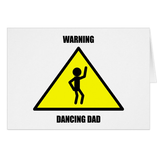 Panneau d'avertissement : Papa de danse (Devant horizontal)