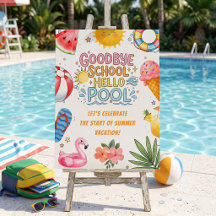 Panneau de bienvenue au pool Adieu l'école