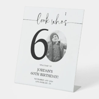 Panneau de bienvenue pour les 60 ans | Regardez qu
