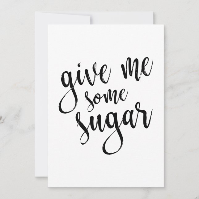 Panneau de mariage écriture noire Gimme Some Sugar (Devant)