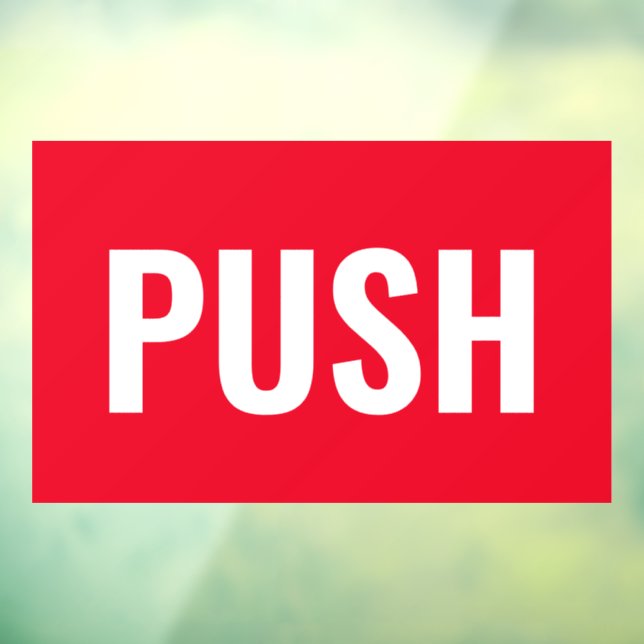 Panneau de porte "PUSH", rouge/blanc ou votre mess (Feuille 3)