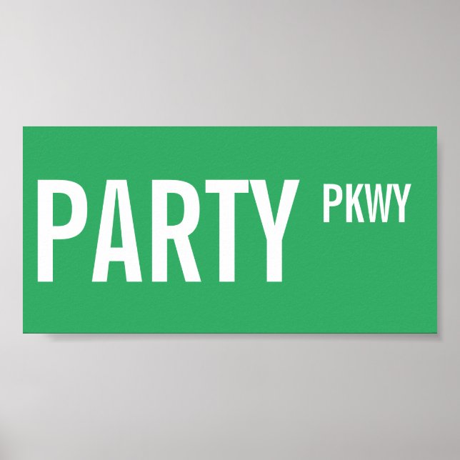 Panneau de rue Party Parkway Signal de décoration  (Devant)