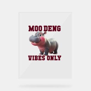 Panneau En Acrylique Adorable MOO DENG VIBES SEULEMENT bon bébé Hippo V