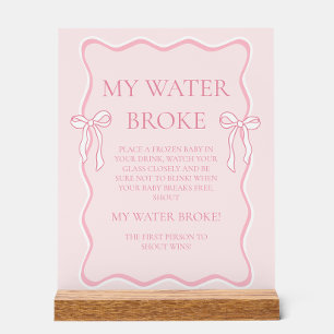 Panneau En Acrylique Baby shower de boue rose My Water Broke Jeu