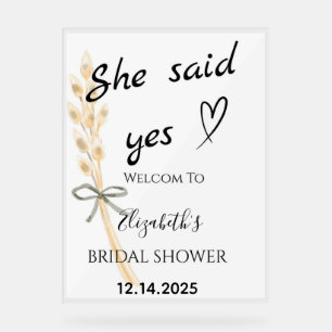 Panneau En Acrylique Bienvenue à la fête de mariage She Said Yes