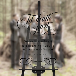 Panneau En Acrylique Black Til Death Do Us Part Mariage Welcome