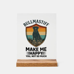 Panneau En Acrylique Bouclier de Bullmastiff Me Rends Heureux Chien Cou
