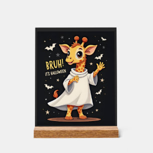 Panneau En Acrylique Bruh C'est Halloween Drôle Dabbing Fantôme Girafe