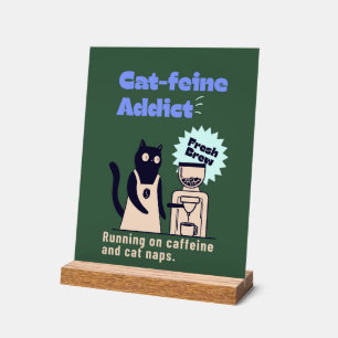 Panneau En Acrylique Caféine de chat-feine - Chat drôle et jeu de mots