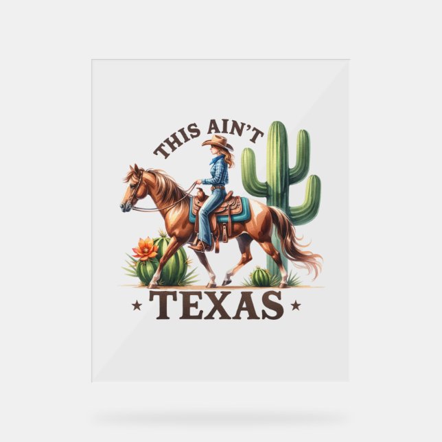 Panneau En Acrylique Ce Cheval Cowgirl n'est pas Texas (Recto)