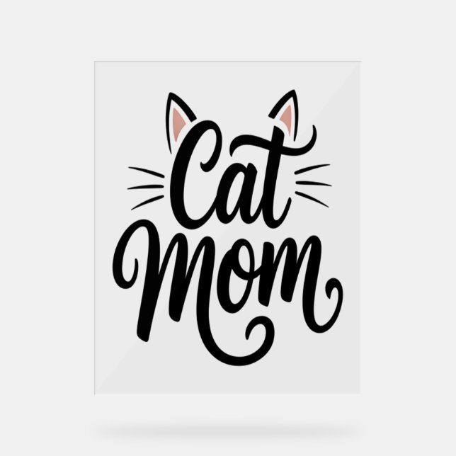 Panneau En Acrylique Chat Maman Whiskers et Oreilles (Recto)