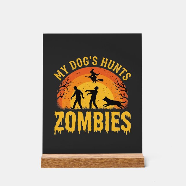 Panneau En Acrylique Chien Chasse Les Zombies Design Halloween (Recto)