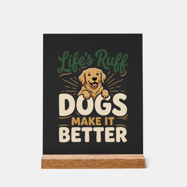 Panneau En Acrylique Chiens drôles rendent mieux (Recto)