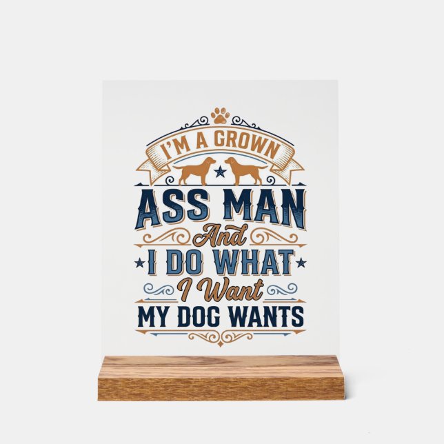 Panneau En Acrylique Citation drôle de propriétaire de chien Design vec (Recto)