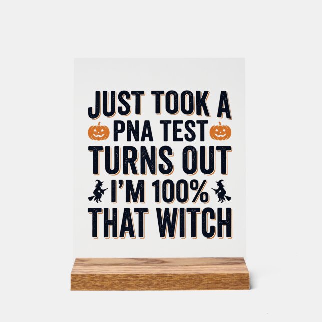 Panneau En Acrylique Citation drôle de sorcière pour test de Halloween  (Recto)