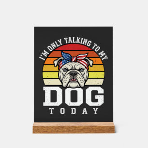 Panneau En Acrylique Citation Rétro Amusant pour Amateur de Bulldog