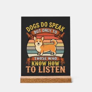 Panneau En Acrylique Citation Vintage sur les chiens Corgi qui parlent