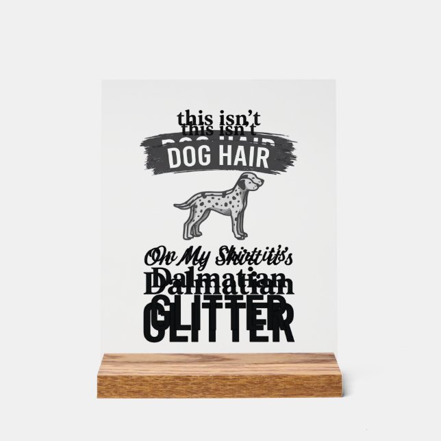 Panneau En Acrylique Conception de citation de cheveux de chien drôle d (Recto)